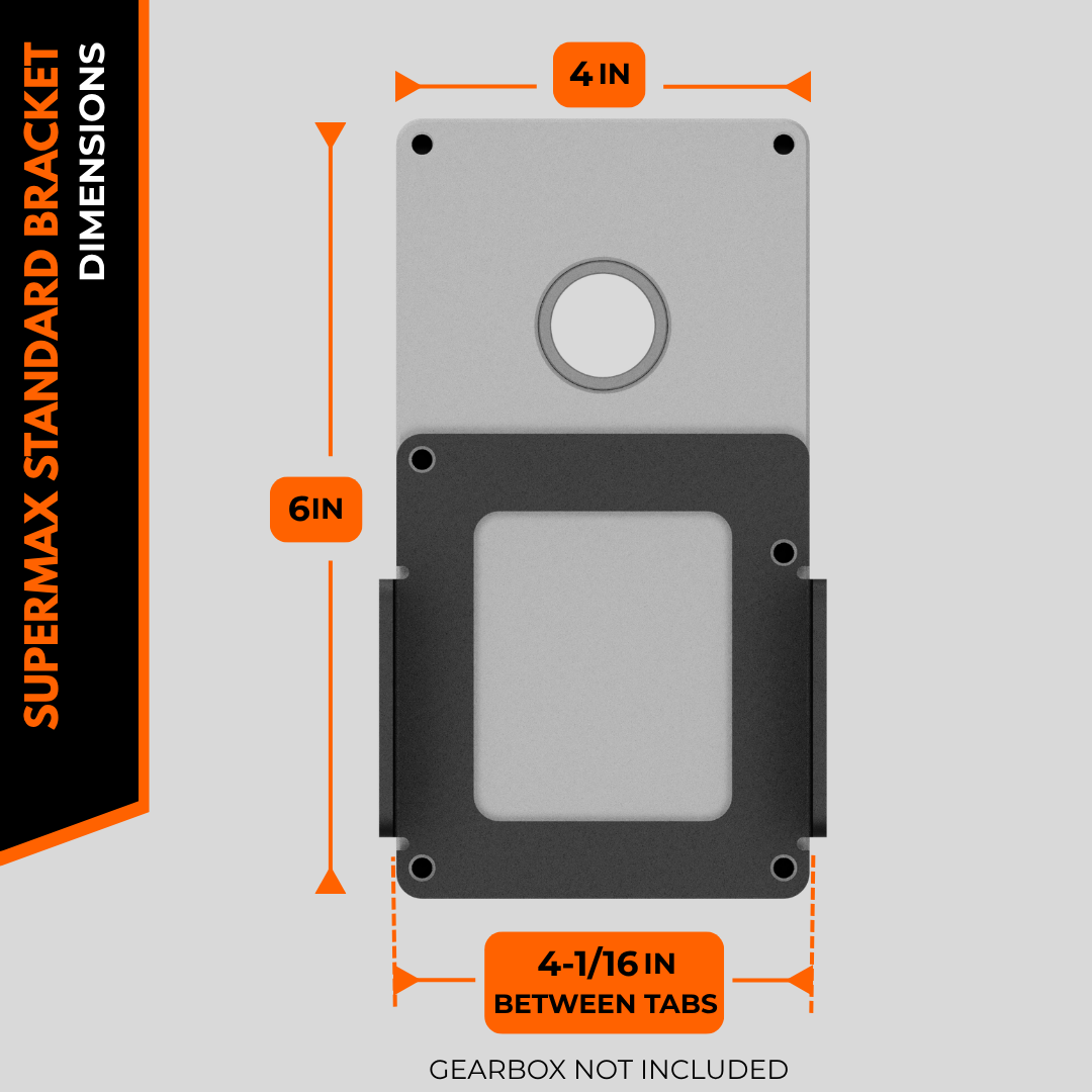 Standard Bracket - Supermax
